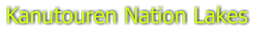 Kanutouren Nation Lakes